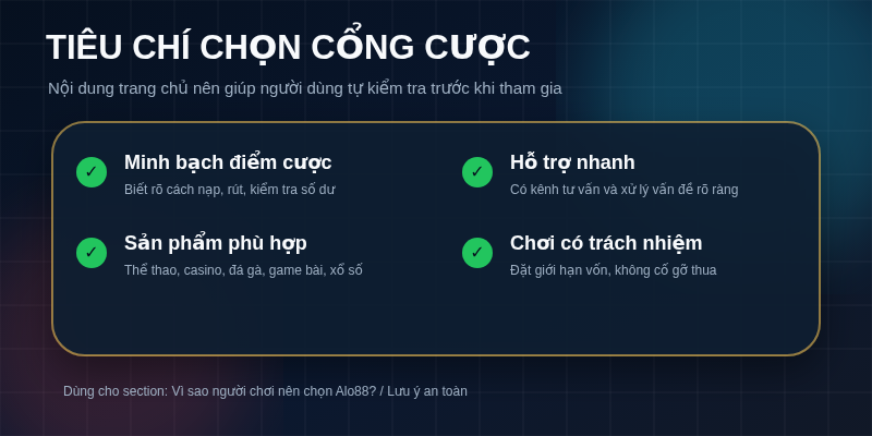 Tiêu chí chọn cổng cược