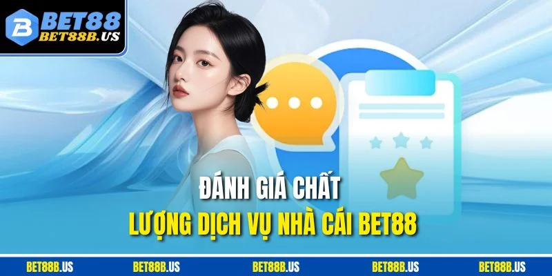 BET88 ☀️ BET88B | Trang Chủ Nhà Cái Cá Cược Bet88.com Đánh giá chất lượng dịch vụ nhà cái BET88