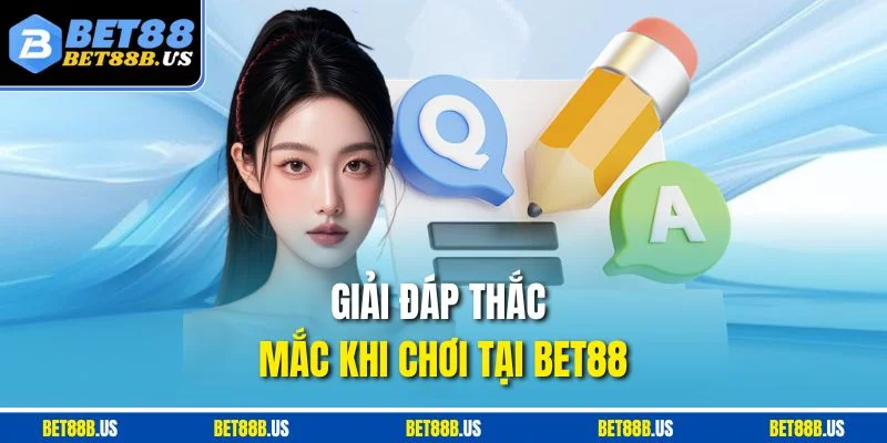 BET88 ☀️ BET88B | Trang Chủ Nhà Cái Cá Cược Bet88.com Giải đáp thắc mắc khi chơi tại BET88