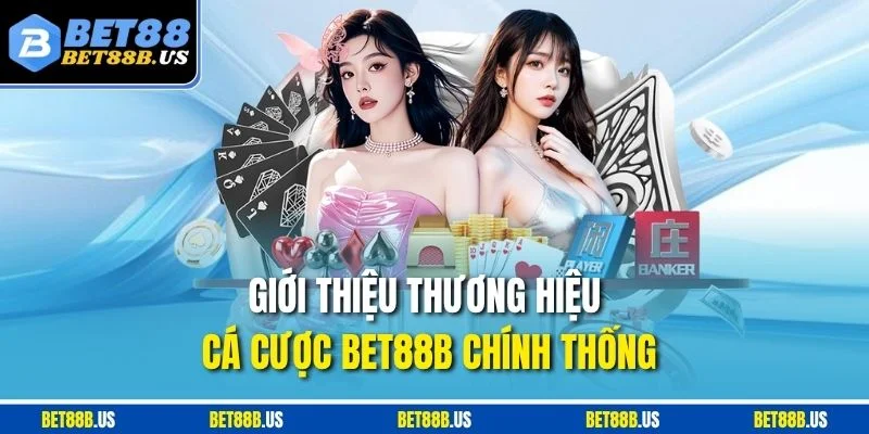 BET88 ☀️ BET88B | Trang Chủ Nhà Cái Cá Cược Bet88.com Giới thiệu thương hiệu cá cược BET88B chính thống