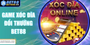 Game Xóc Đĩa Đổi Thưởng BET88 Với Lợi Nhuận Cực Cao Game Xóc Đĩa Đổi Thưởng BET88 Với Lợi Nhuận Cực Cao