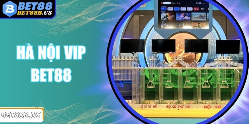 Hà Nội Vip BET88 Với Mức Lợi Nhuận Lớn Khi Thắng Cược  Hà Nội Vip BET88 Với Mức Lợi Nhuận Lớn Khi Thắng Cược