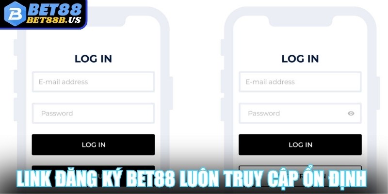 Đăng Ký Bet88 Link đăng ký Bet88 luôn được bảo mật và truy cập ổn định