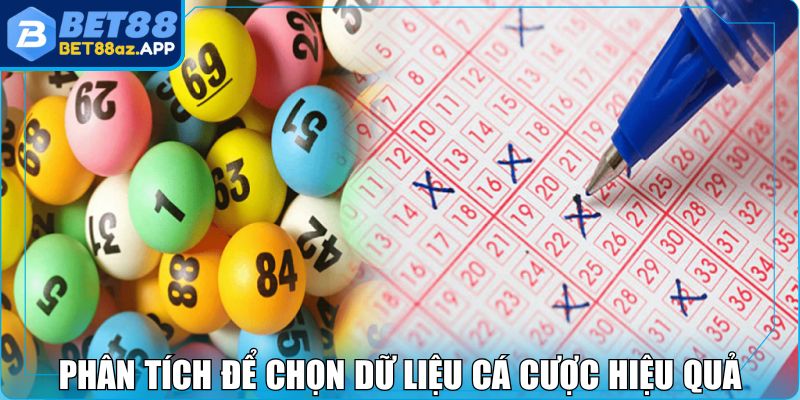 Xổ Số Miền Bắc BET88 - Trò Giải Trí Lợi Nhuận Cực Khủng Phân tích để chọn dữ liệu cá cược hiệu quả