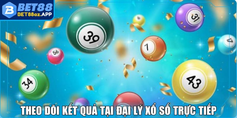 Xổ Số Miền Trung BET88 - Giải Đặc Biệt Có Giá Trị Khủng Theo dõi kết quả tại đại lý xổ số trực tiếp